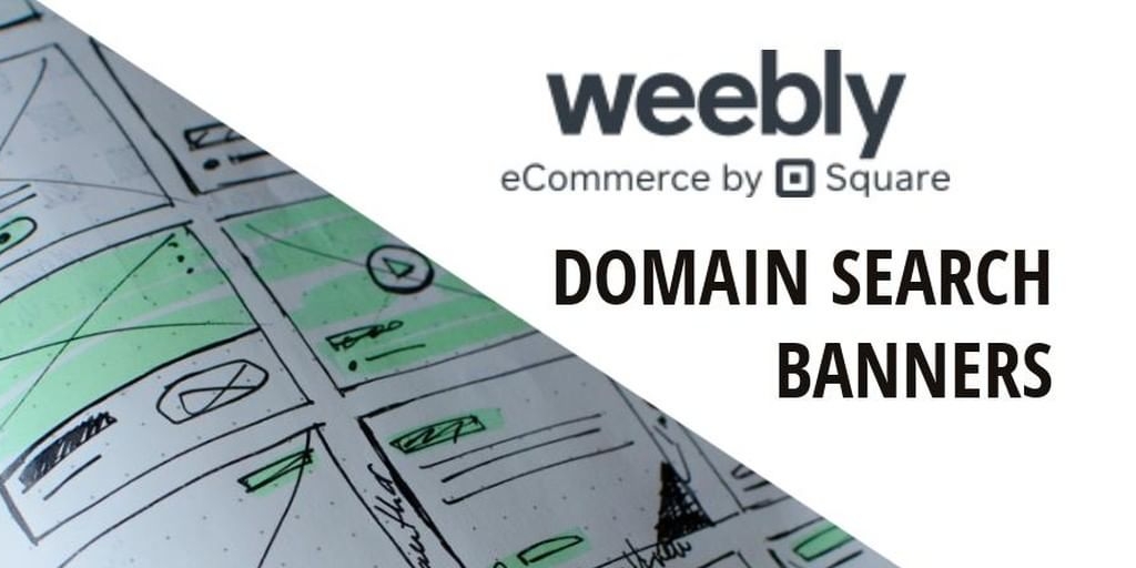 Announcing New Weebly Domain Search Banners