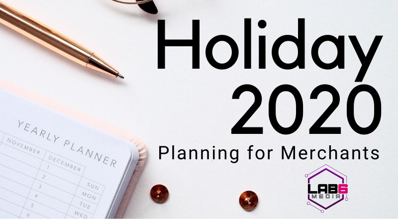Lab6 Media - Holiday Planning for Merchant Affiliate Programs